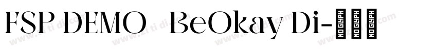 FSP DEMO   BeOkay Di字体转换